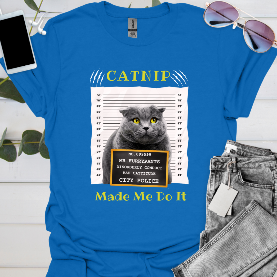 Catnip Made Me Do It