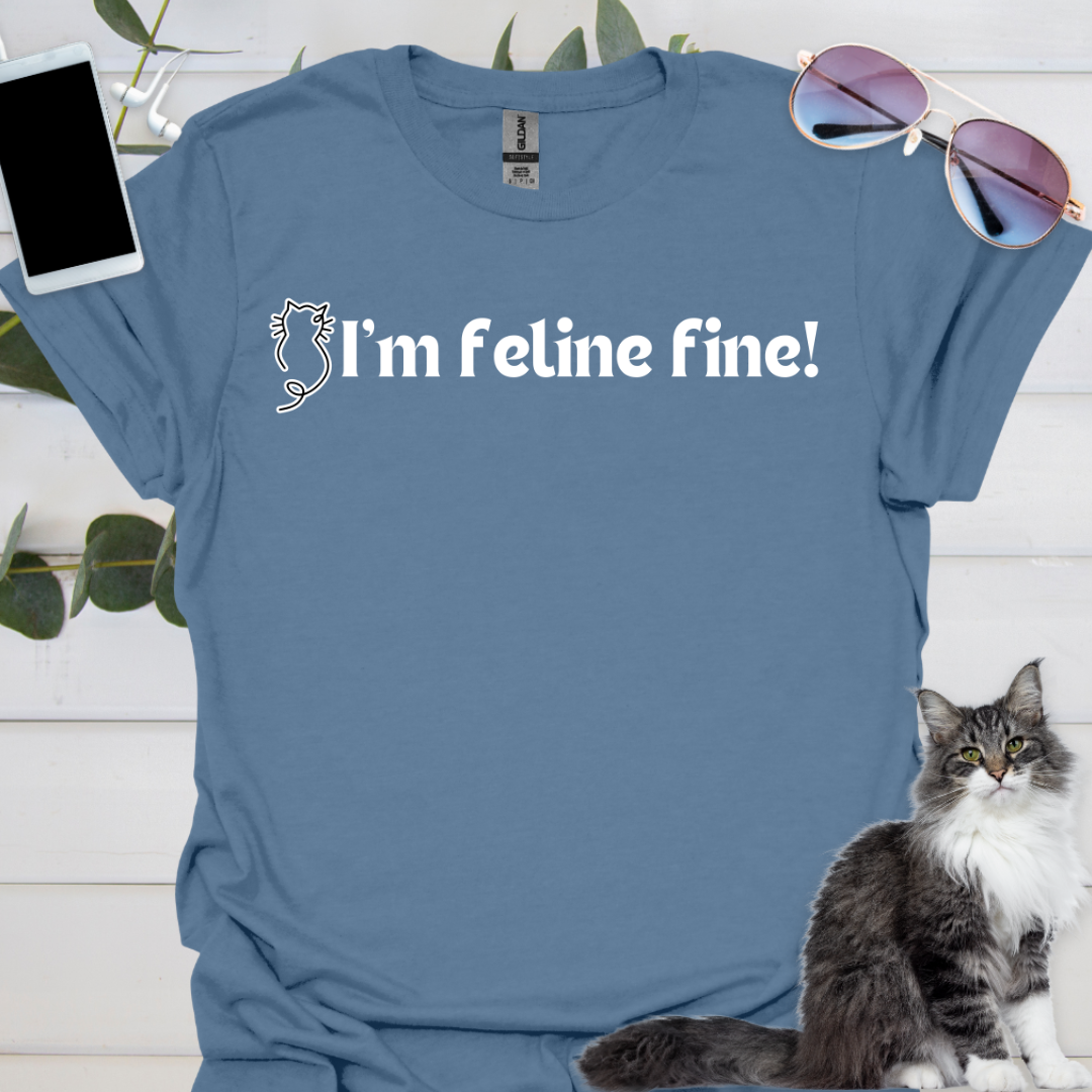 I’m feline fine!