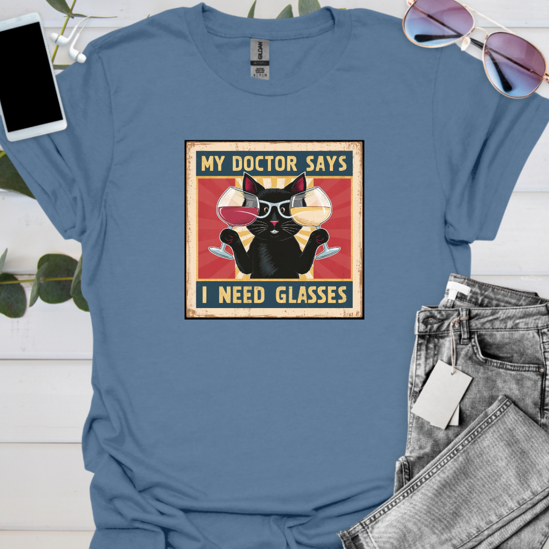 My Doctor Says I Need Glasses.