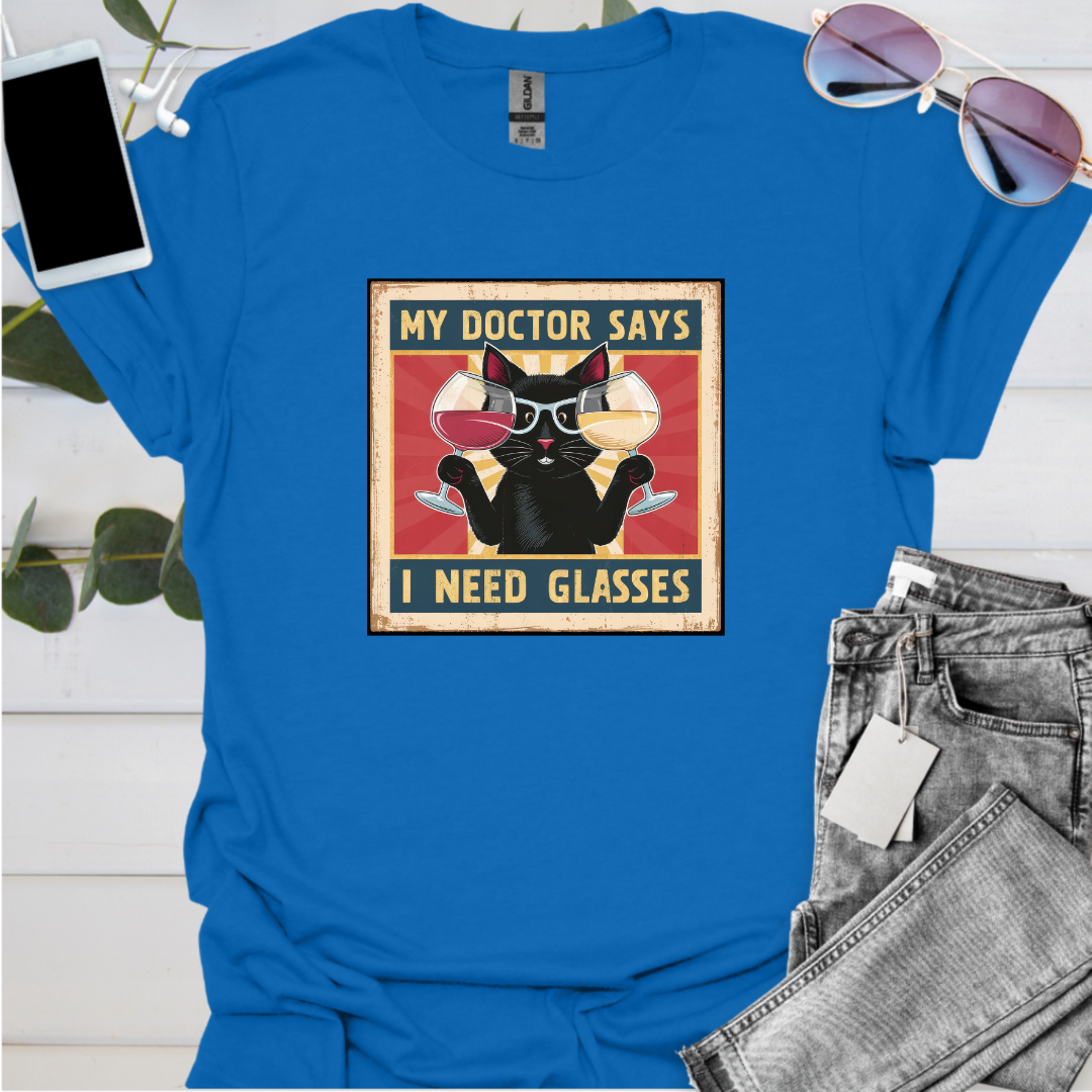 My Doctor Says I Need Glasses.