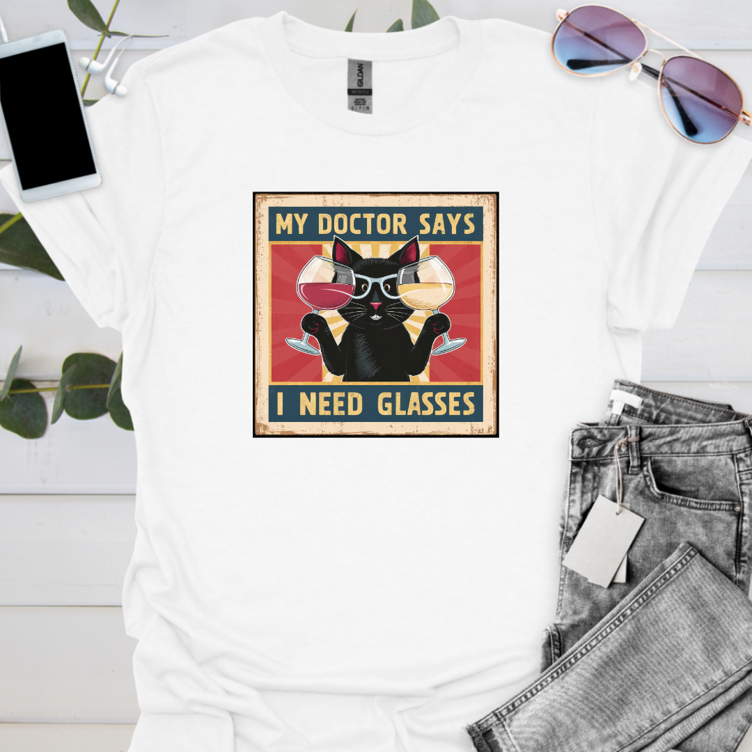 My Doctor Says I Need Glasses.