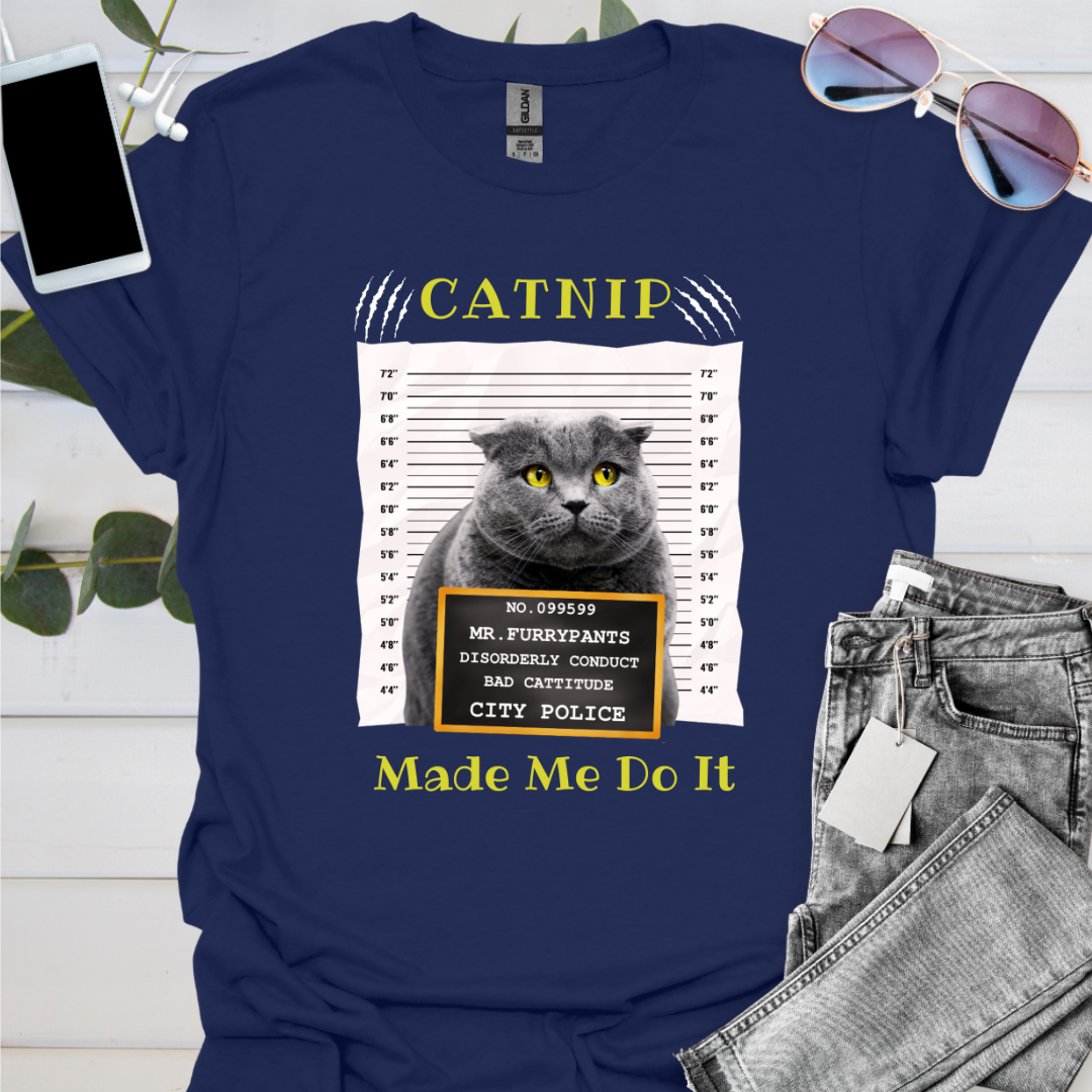 Catnip Made Me Do It