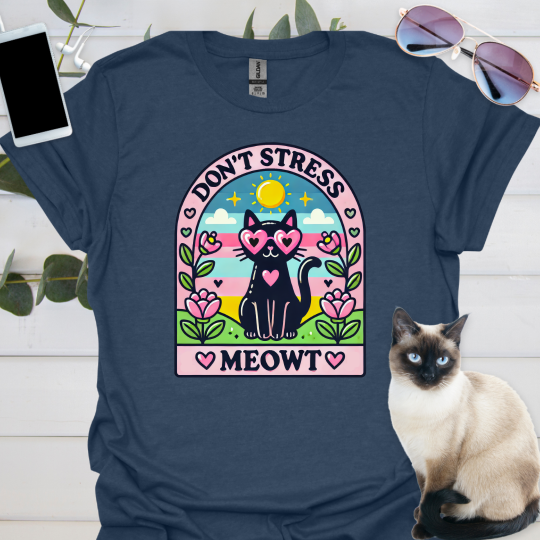 Don't Stress Meowt