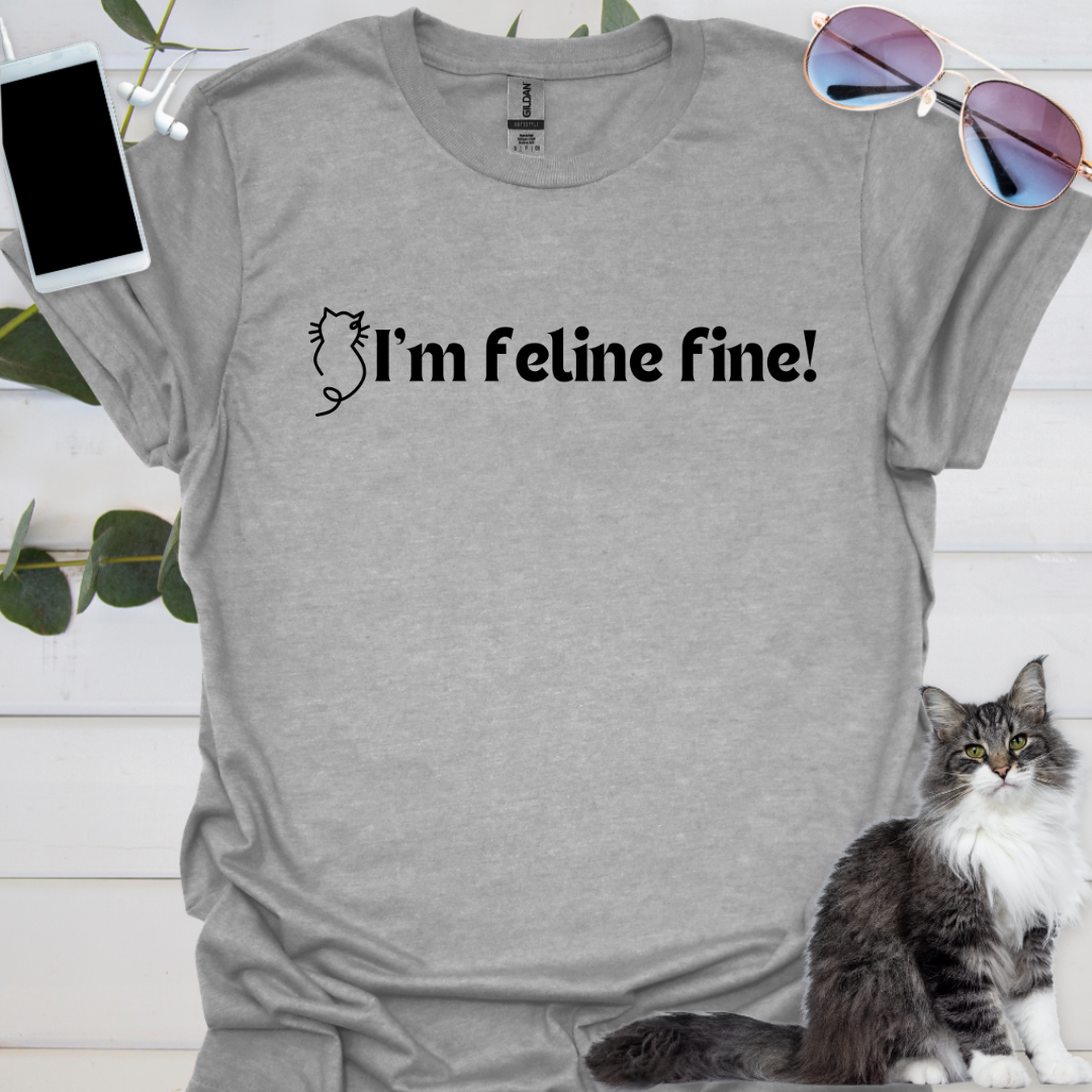 I’m feline fine!