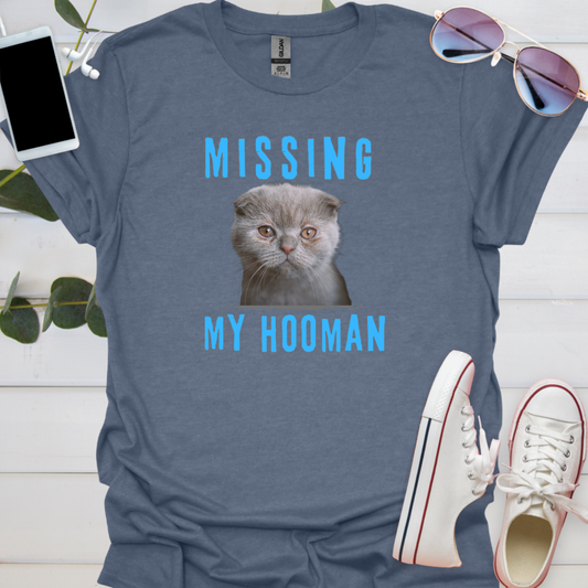 Missing My Hooman