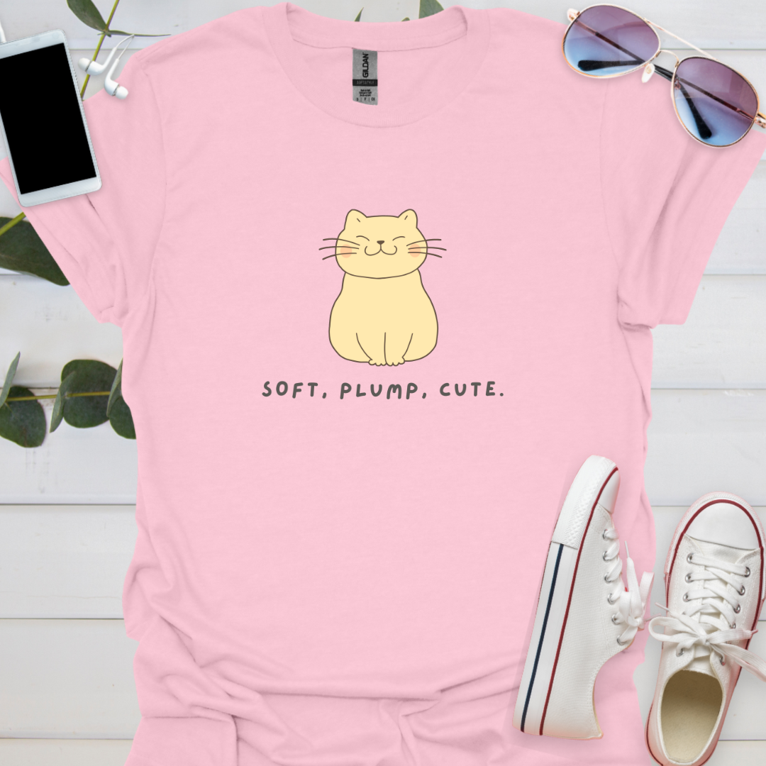 Soft, Plump, Cute.