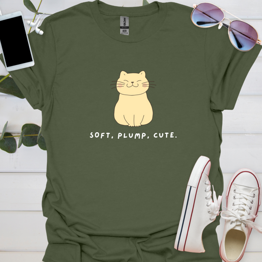 Soft, Plump, Cute.