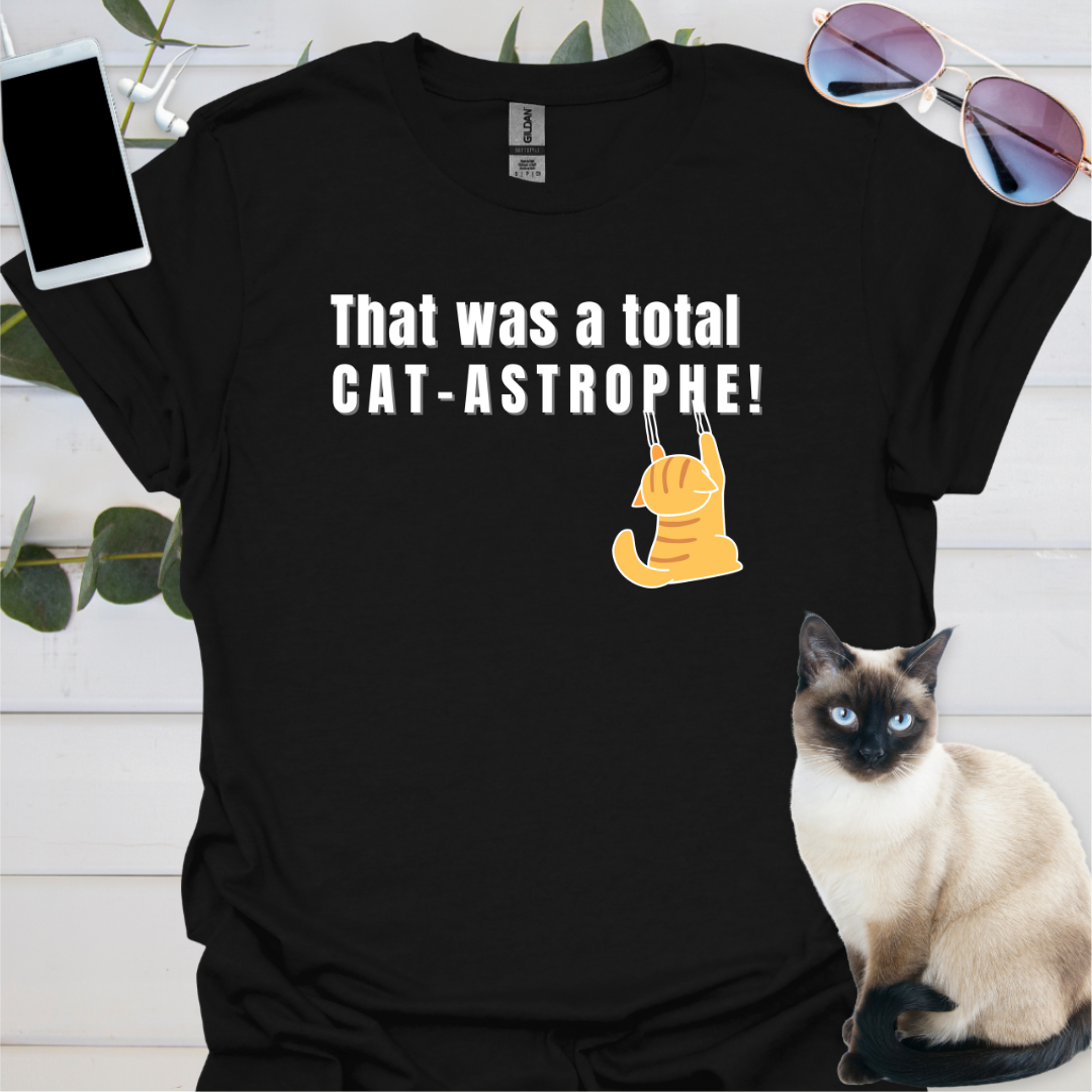 That was a total CAT-ASTROPHE